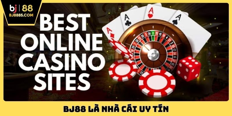 BJ88 là nhà cái uy tín