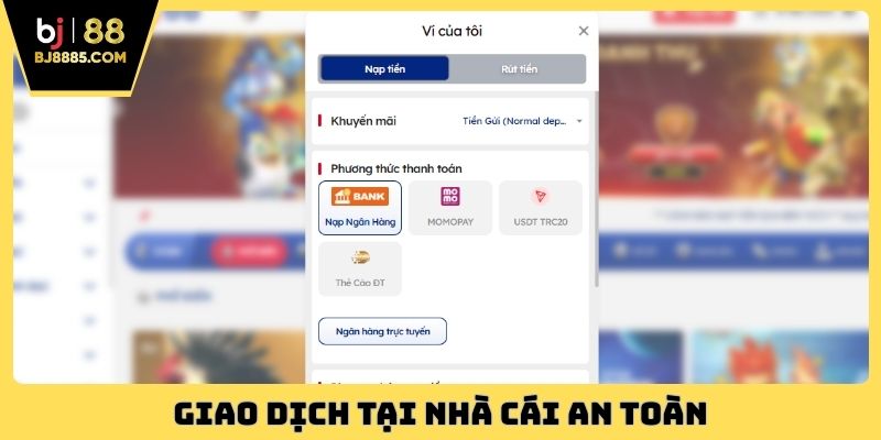 Giao dịch tại nhà cái an toàn